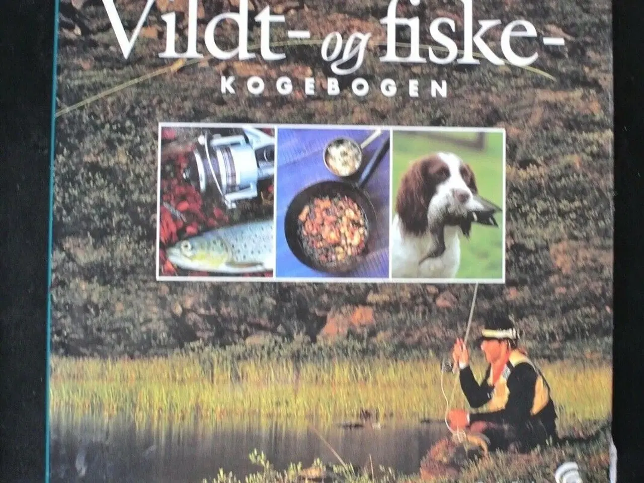Billede 1 - vildt- og fiskekogebogen. med smudsomslag, red. af