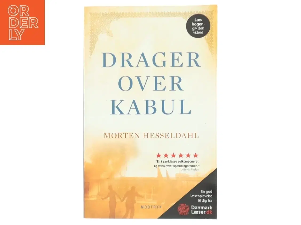 Billede 1 - Drager over Kabul af Morten Hesseldahl fra Modtryk