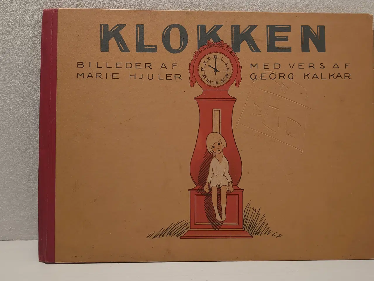 Billede 1 - Georg Kalker: Klokken. ill Marie Hjuler. ca 1940