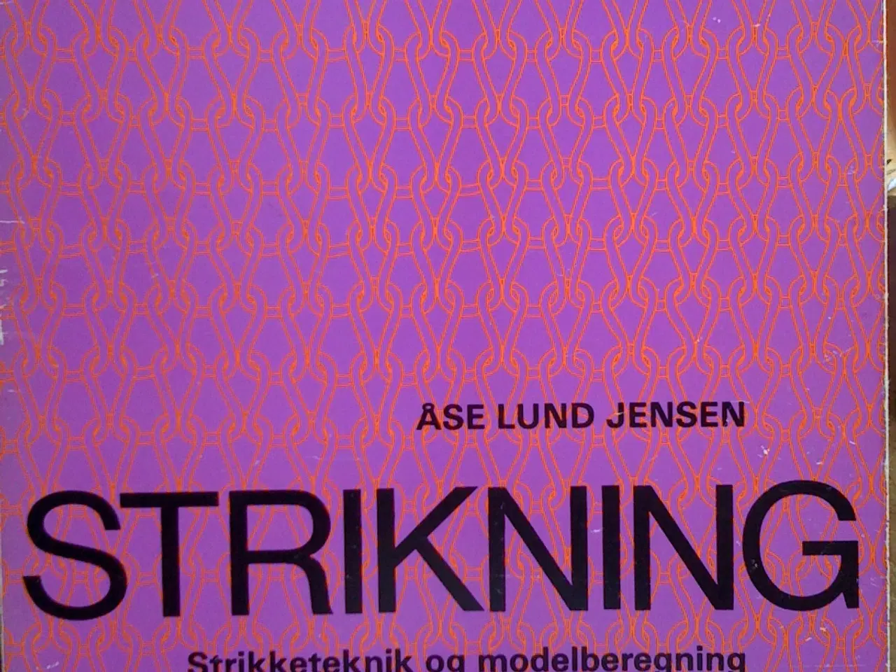 Billede 1 - STRIKNING - Strikketeknik & Modeller * © ÅLJ