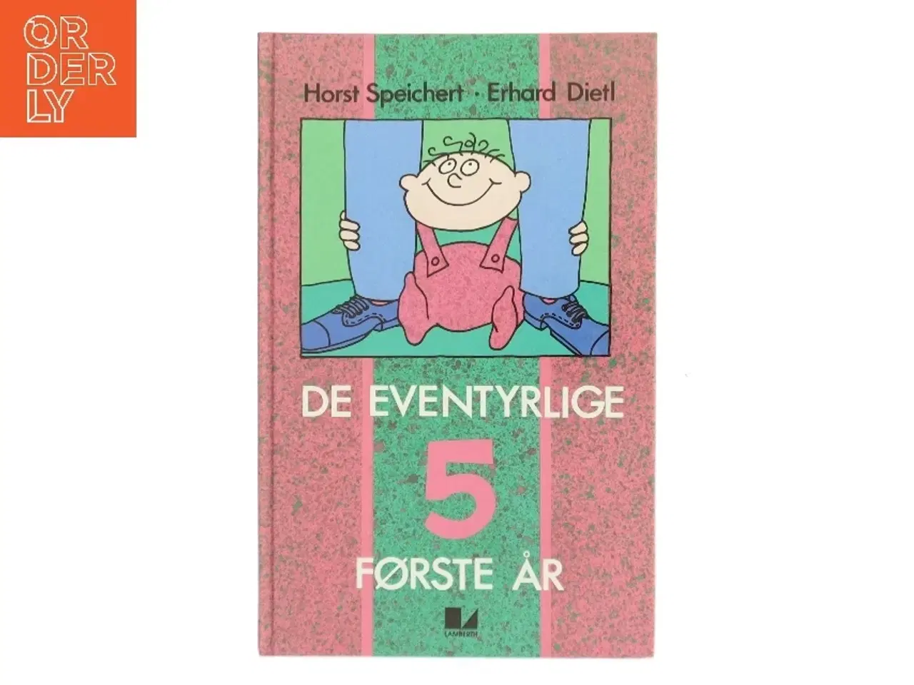 Billede 1 - De Eventyrlige 5 Første År (Bog)