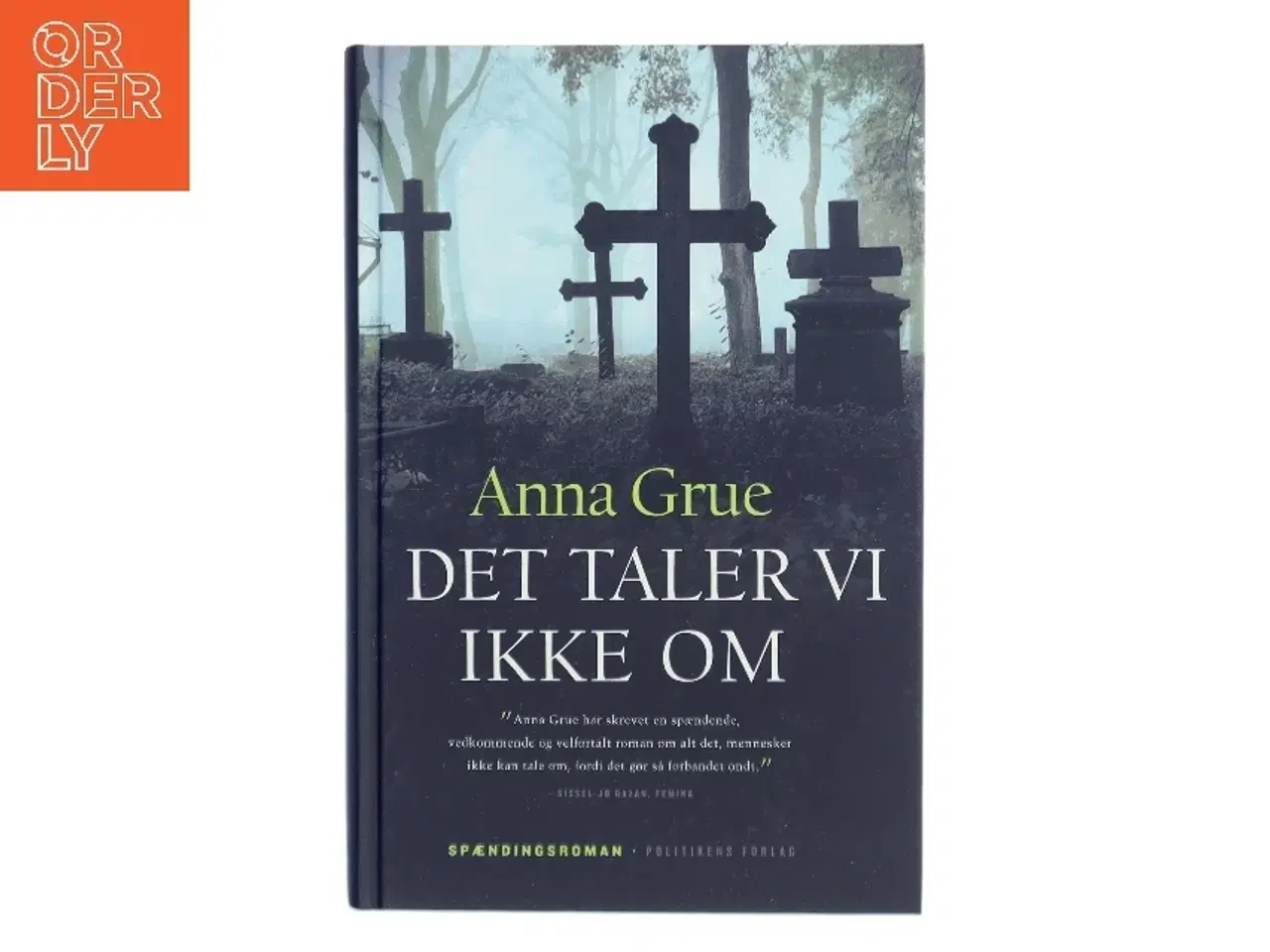 Billede 1 - Det taler vi ikke om af Anna Grue (Bog)