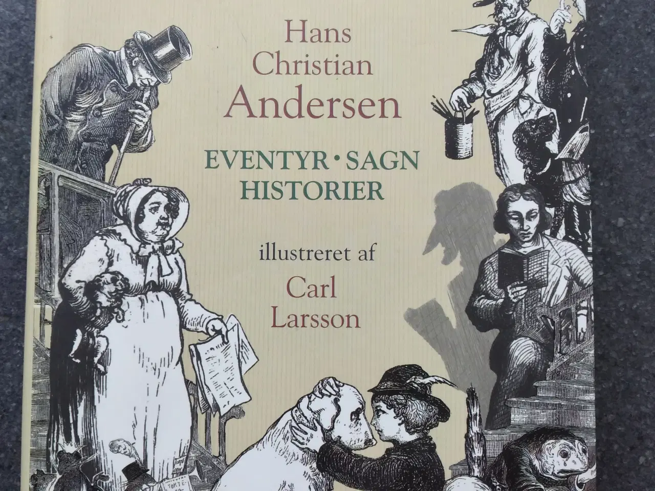 Billede 1 - Hans Christian Andersen - EVENTYR*SAGN*HISTORIER