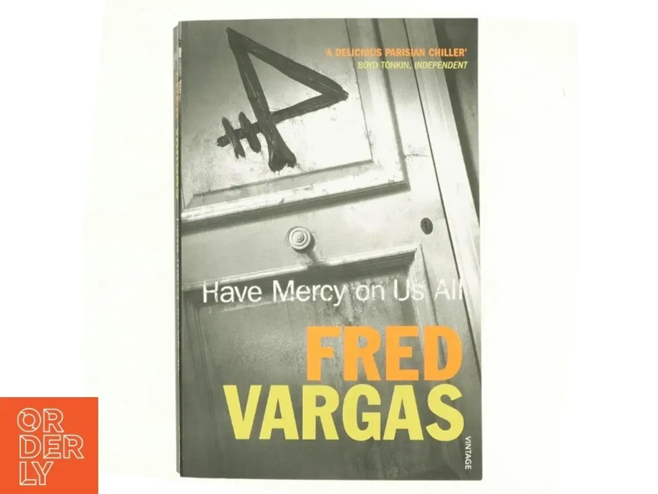Billede 1 - Have mercy on us all af Fred Vargas (Bog)
