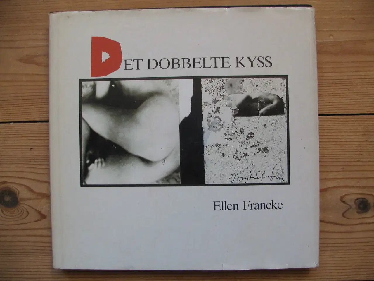 Billede 1 - Ellen Francke. Det dobbelte kyss