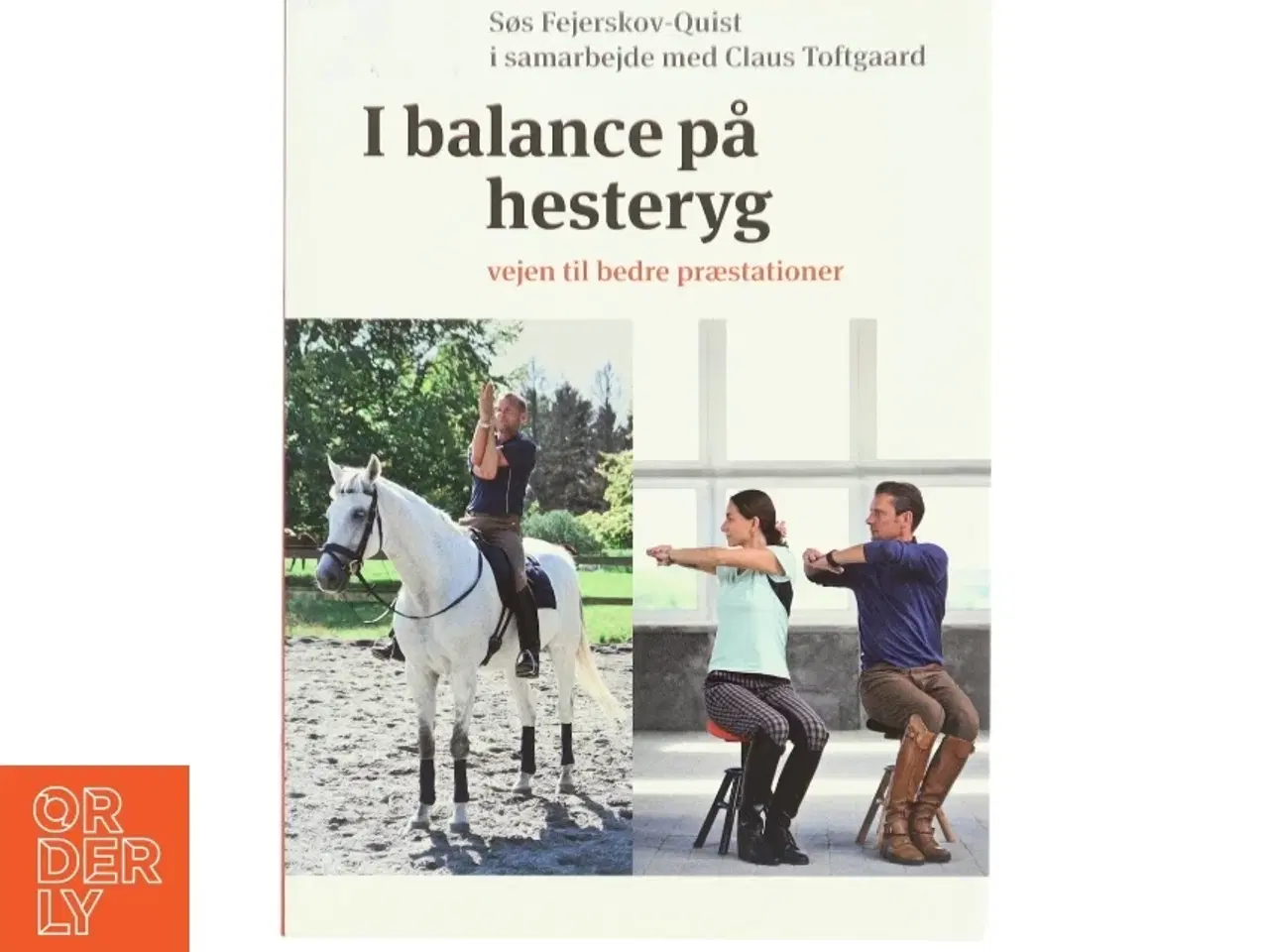 Billede 1 - I balance på hesteryg - vejen til bedre præstationer af Søs Fejerskov-Quist