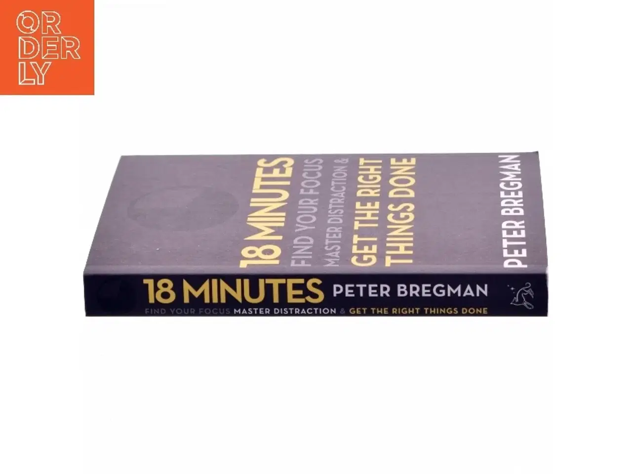 Billede 2 - 18 Minutes af Peter Bregman (Bog)