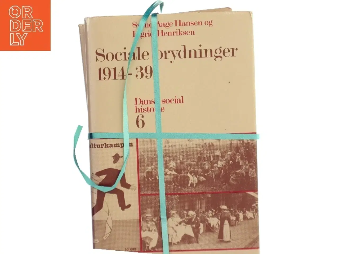 Billede 1 - Sociale brydninger 1914-39 af Svend Aage Hansen (Bog)