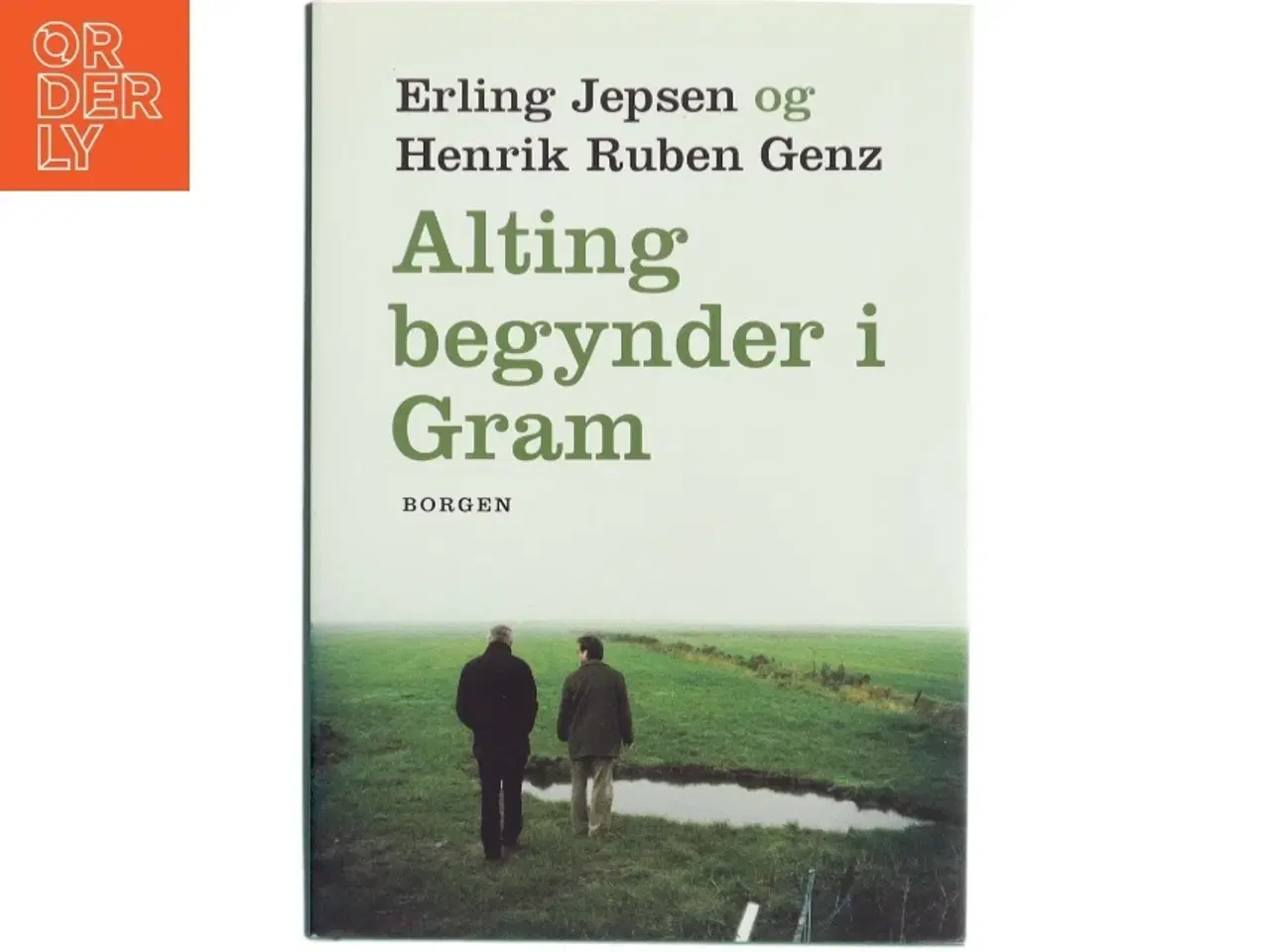 Billede 1 - Alting begynder i Gram (Bog)