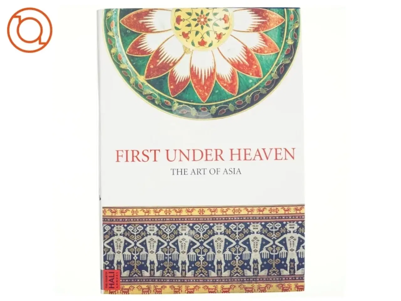 Billede 1 - First Under Heaven af Jill Tilden (Bog)