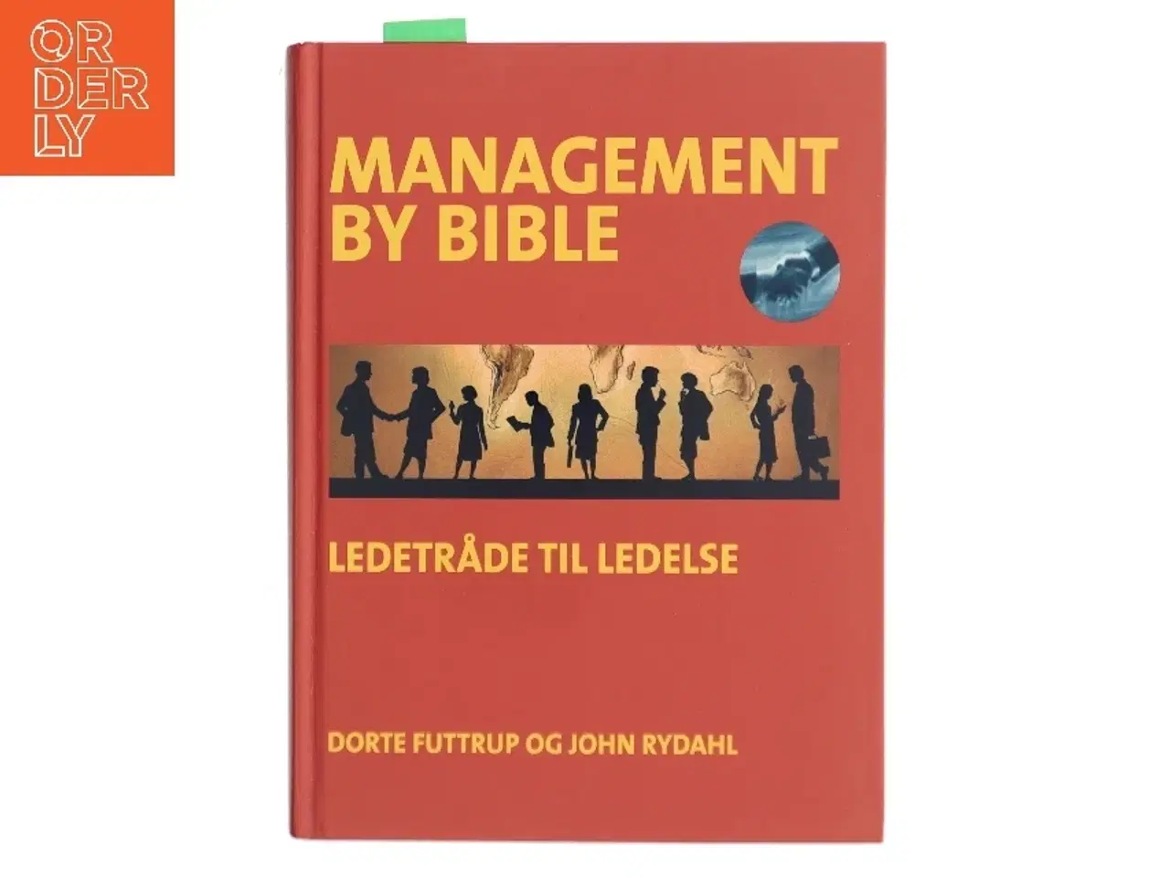 Billede 1 - Management by Bible : ledetråde til ledelse (Bog)