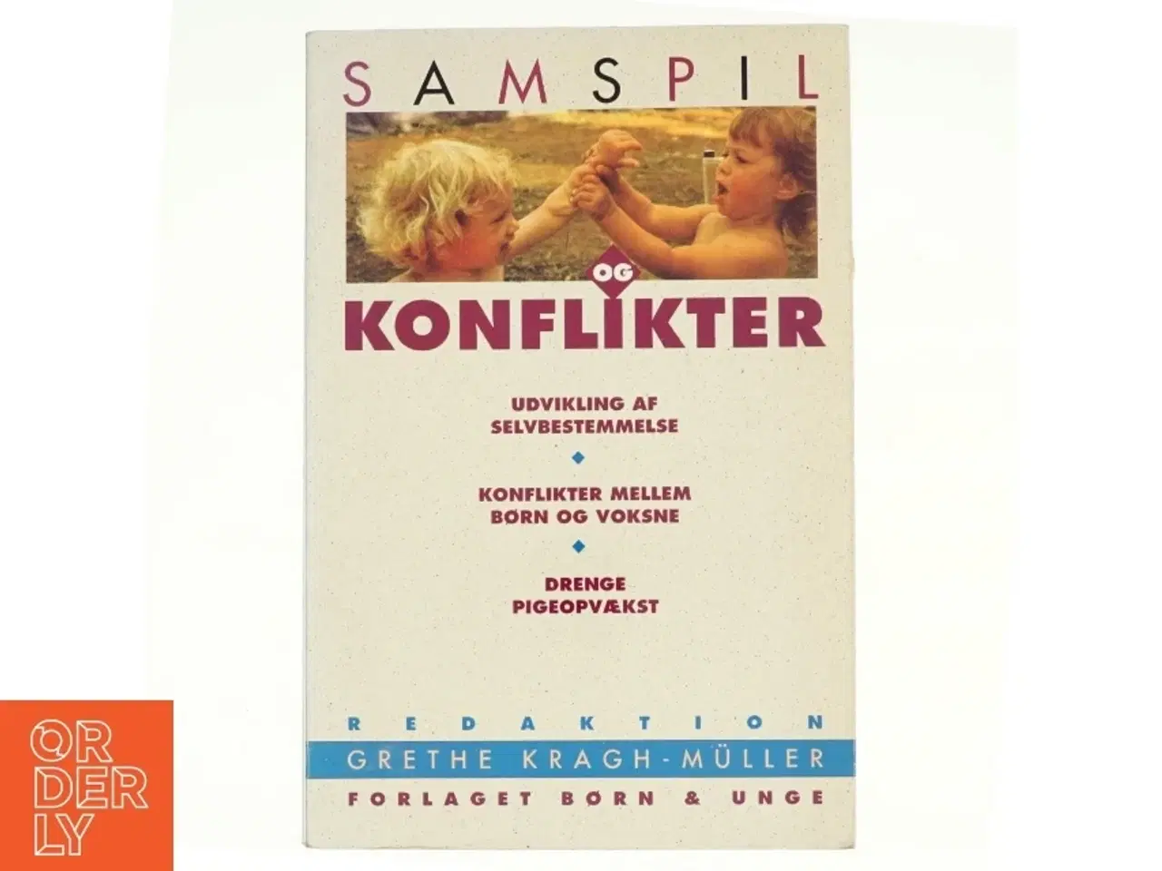 Billede 1 - Samspil og konflikter af Grethe Kragh-Müller