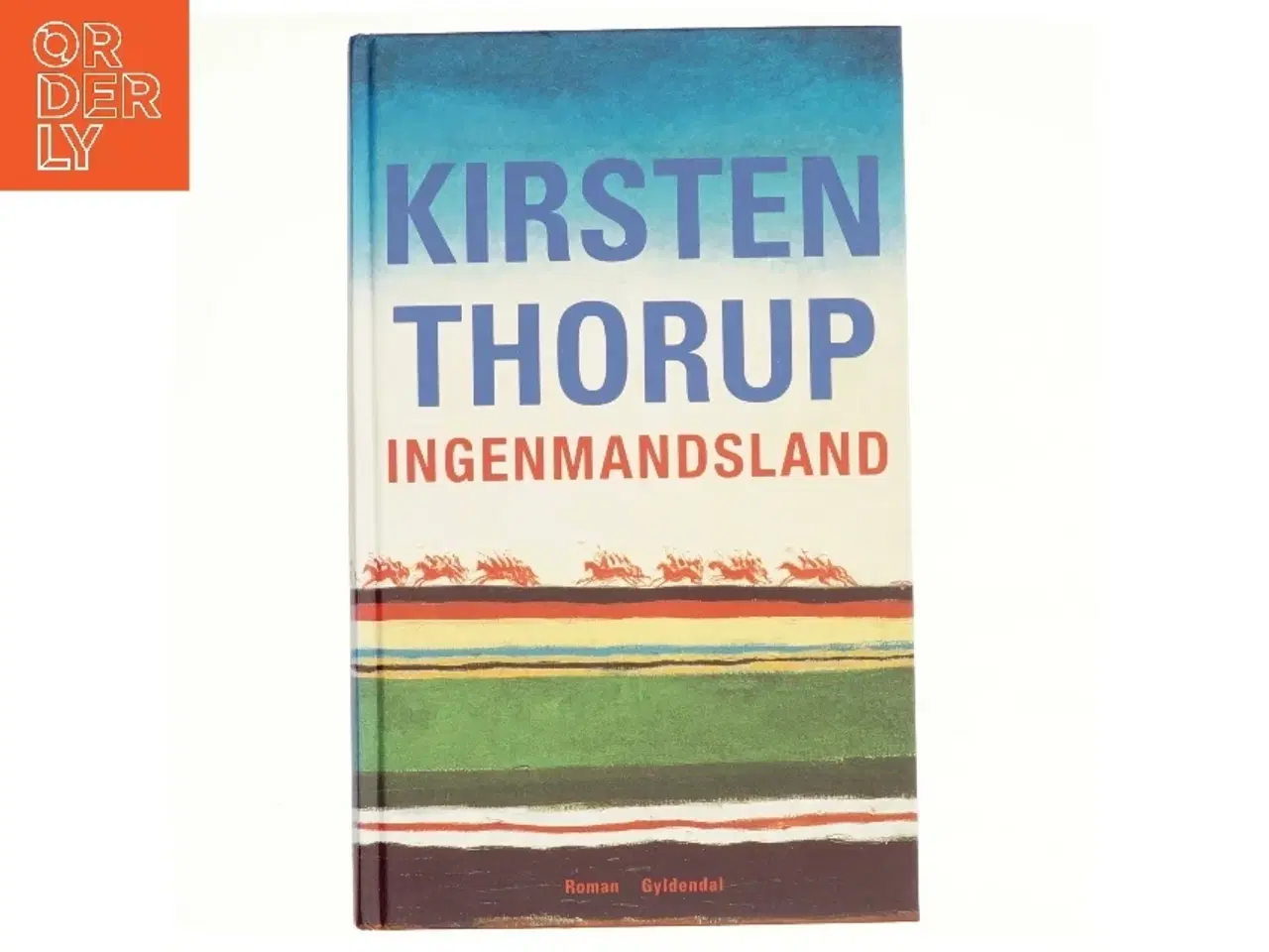 Billede 1 - Ingenmansland af Kirsten Thorup (Bog)