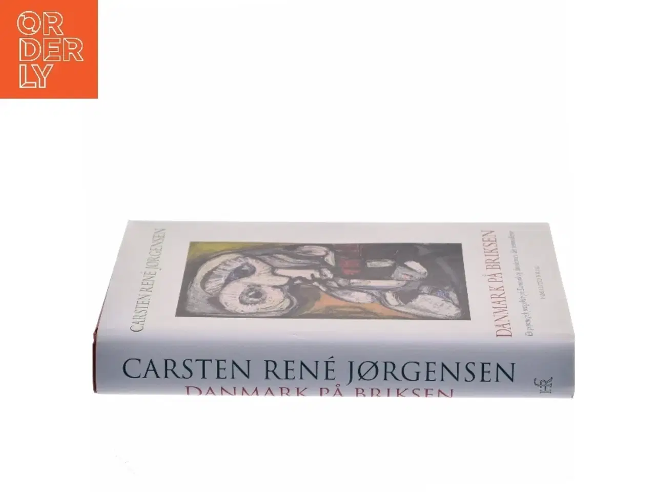 Billede 2 - Danmark på briksen : et psykologisk perspektiv på Danmark og danskerne i det senmoderne af Carsten René Jørgensen (Bog)