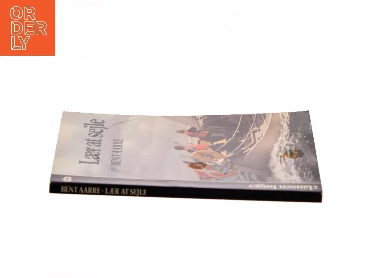 Billede 2 - Lær at sejle af Bent Aarre (Bog)