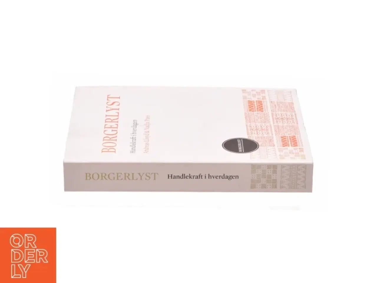 Billede 2 - Borgerlyst - Handlekraft i hverdagen af Andreas Lloyd og Nadja Pass