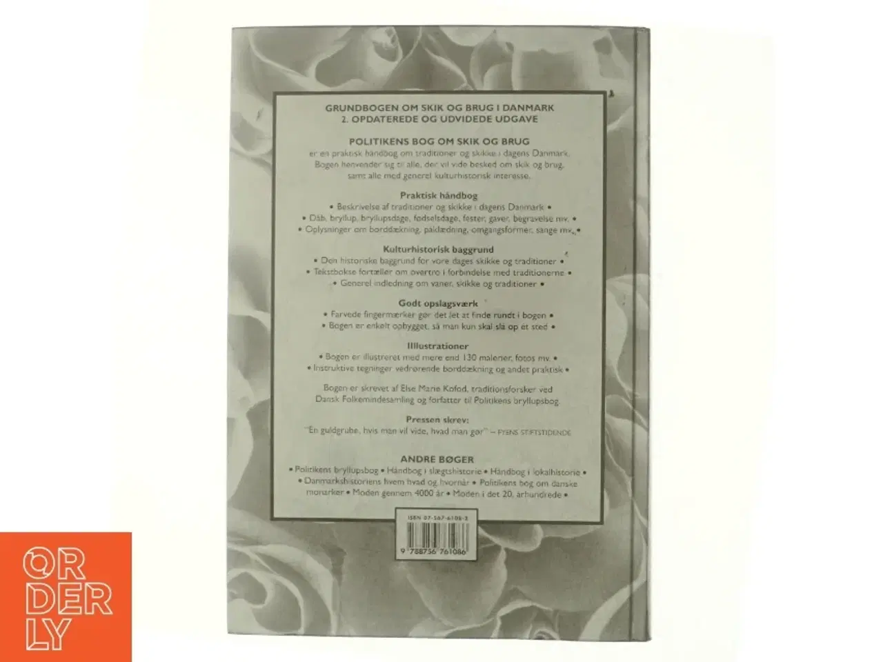 Billede 3 - Politikens bog om skik og brug : traditioner, overtro og historisk baggrund af Else Marie Kofod (Bog)