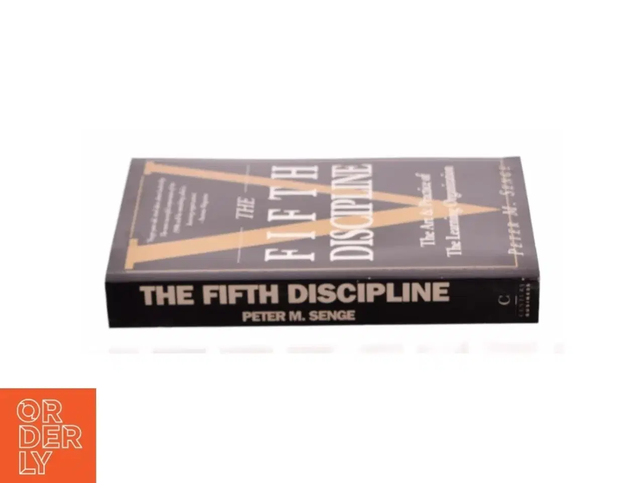 Billede 3 - The Fifth Discipline : the Art and Practice of the Learning Organization af Peter M. Senge (Bog)