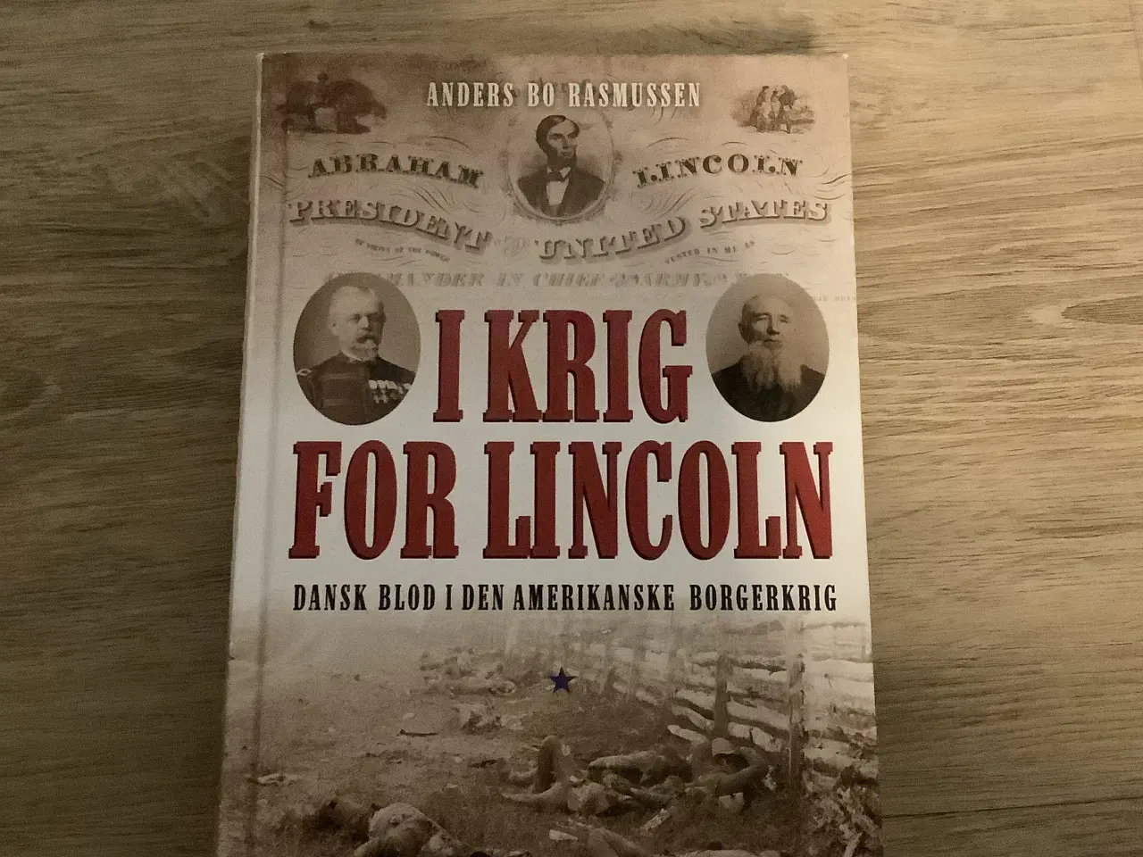 Billede 1 - I krig for Lincoln