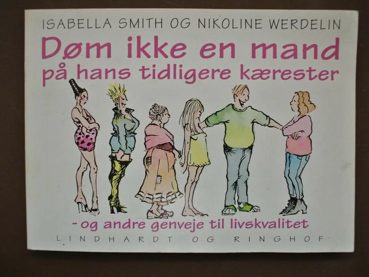 Billede 1 - døm ikke en mand på hans tidligere kærester, af is