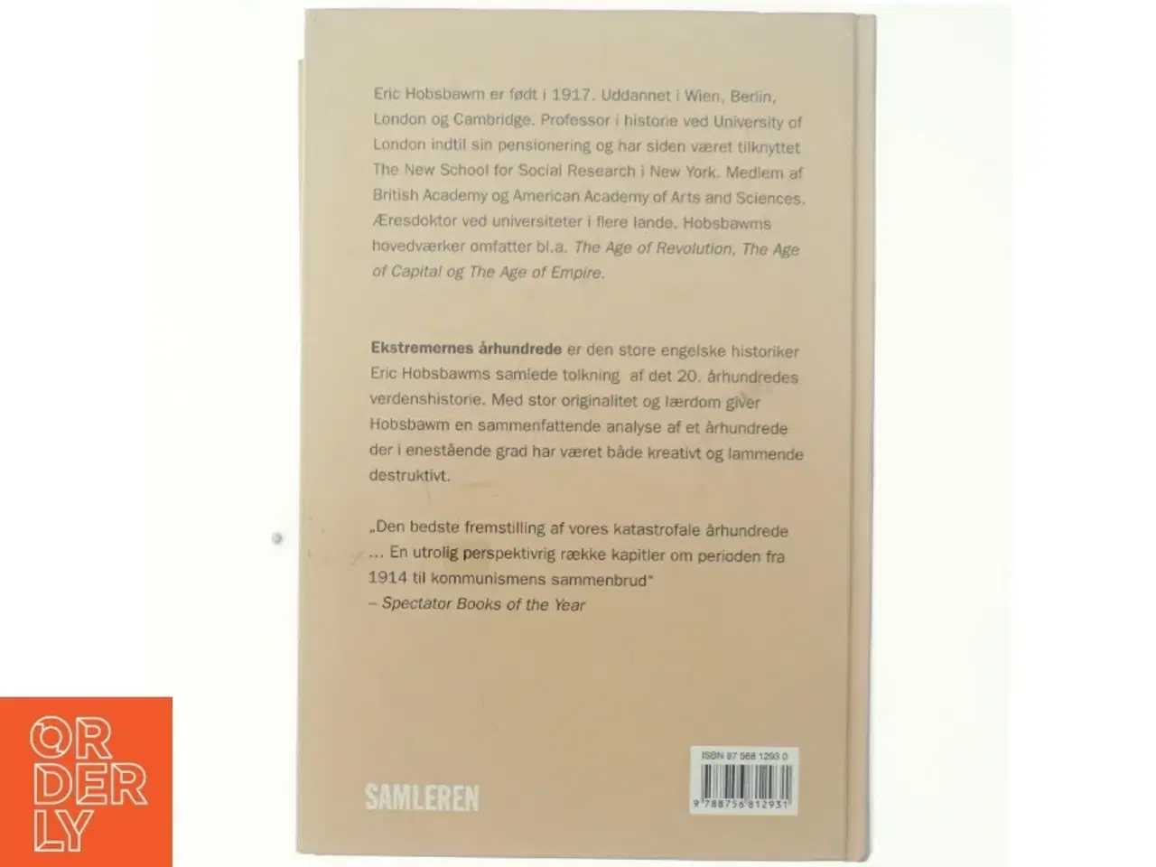 Billede 3 - Ekstremernes århundrede : verdens historie 1914-94 af Eric Hobsbawm (Bog)