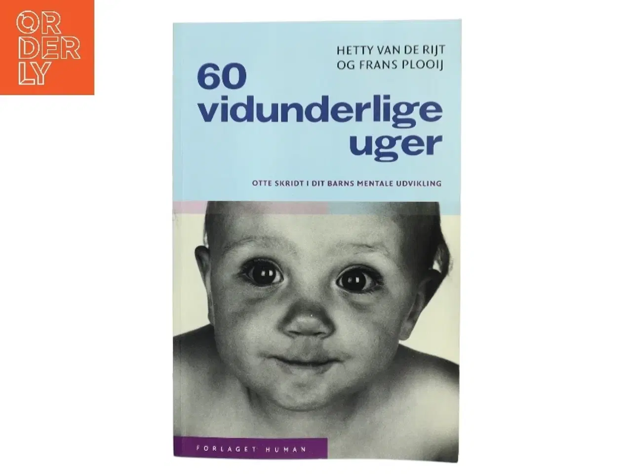 Billede 1 - 60 vidunderlige uger af Hetty van de Rijt (Bog)