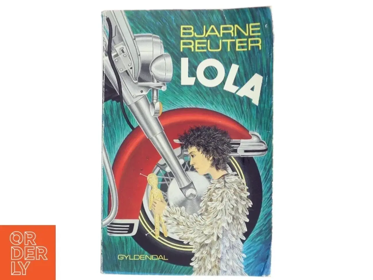 Billede 1 - LOLA Bjarne Reuter fra Gyldendal