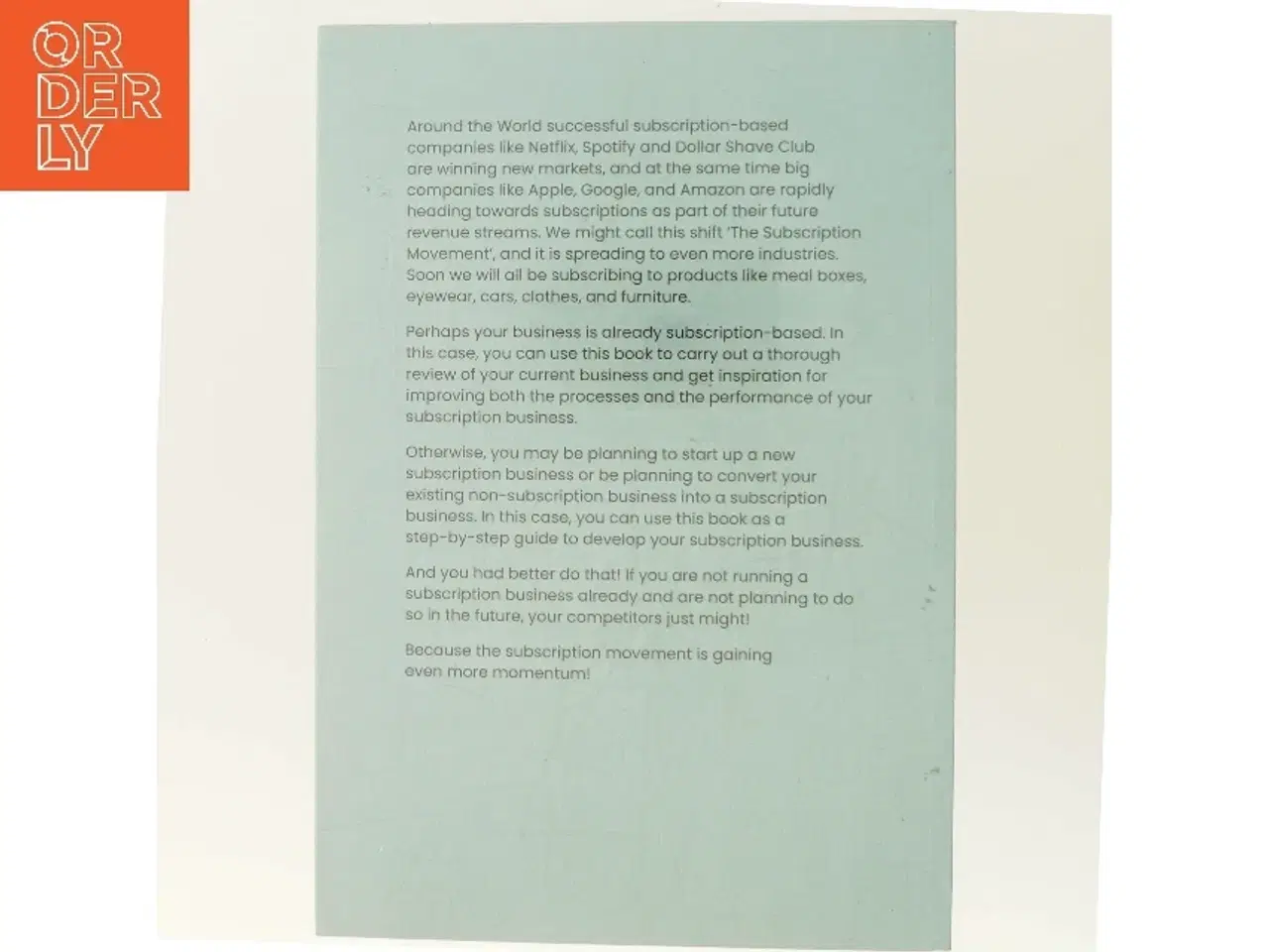 Billede 3 - The Subscription Movement And How To Succeed In It af Morten Suhr Hansen (Bog)