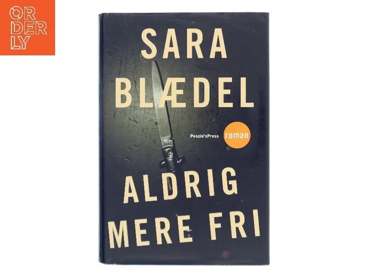 Billede 1 - Aldrig mere fri : krimi af Sara Blædel (Bog)
