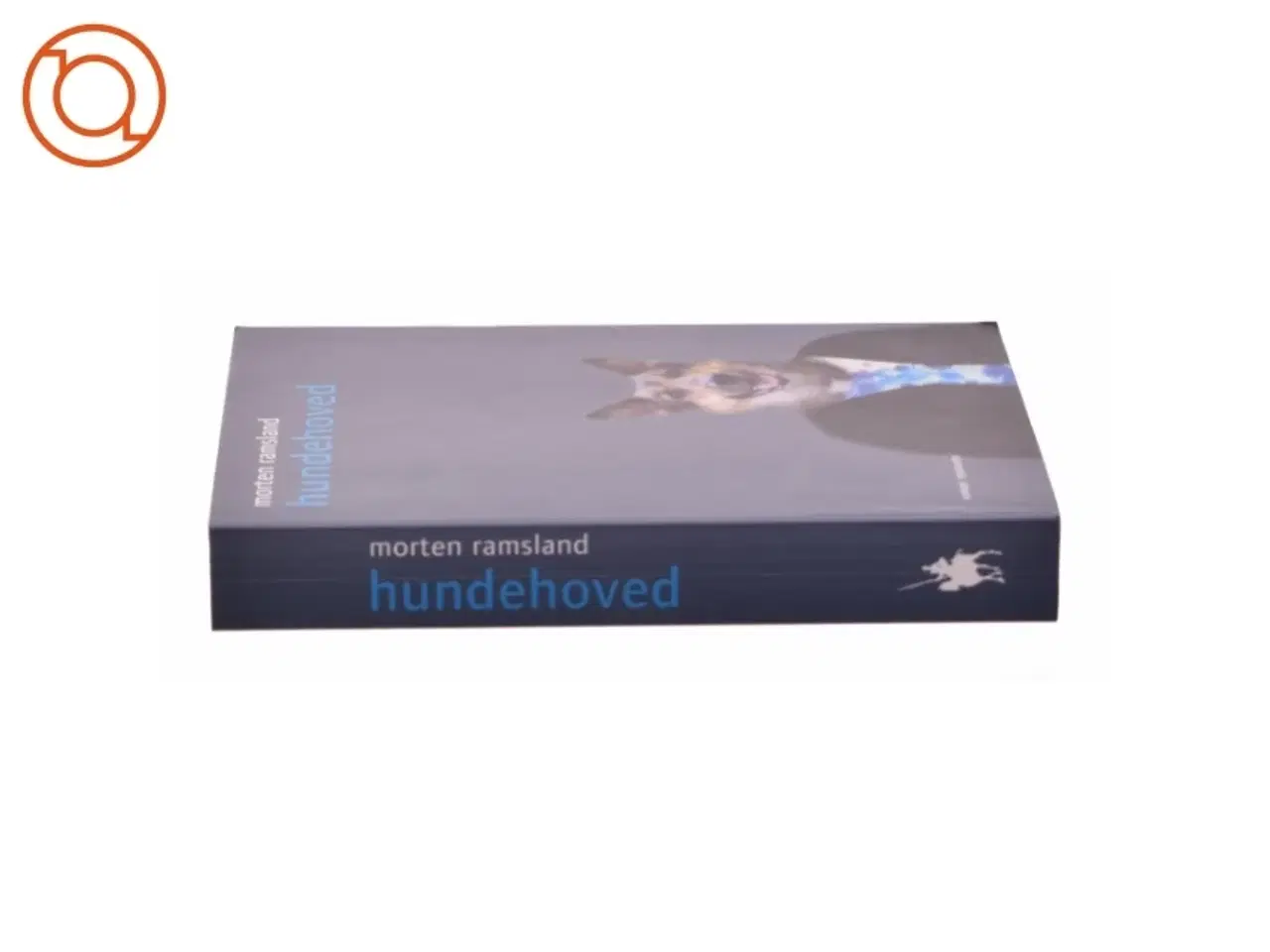 Billede 2 - Hundehoved : roman af Morten Ramsland (Bog)