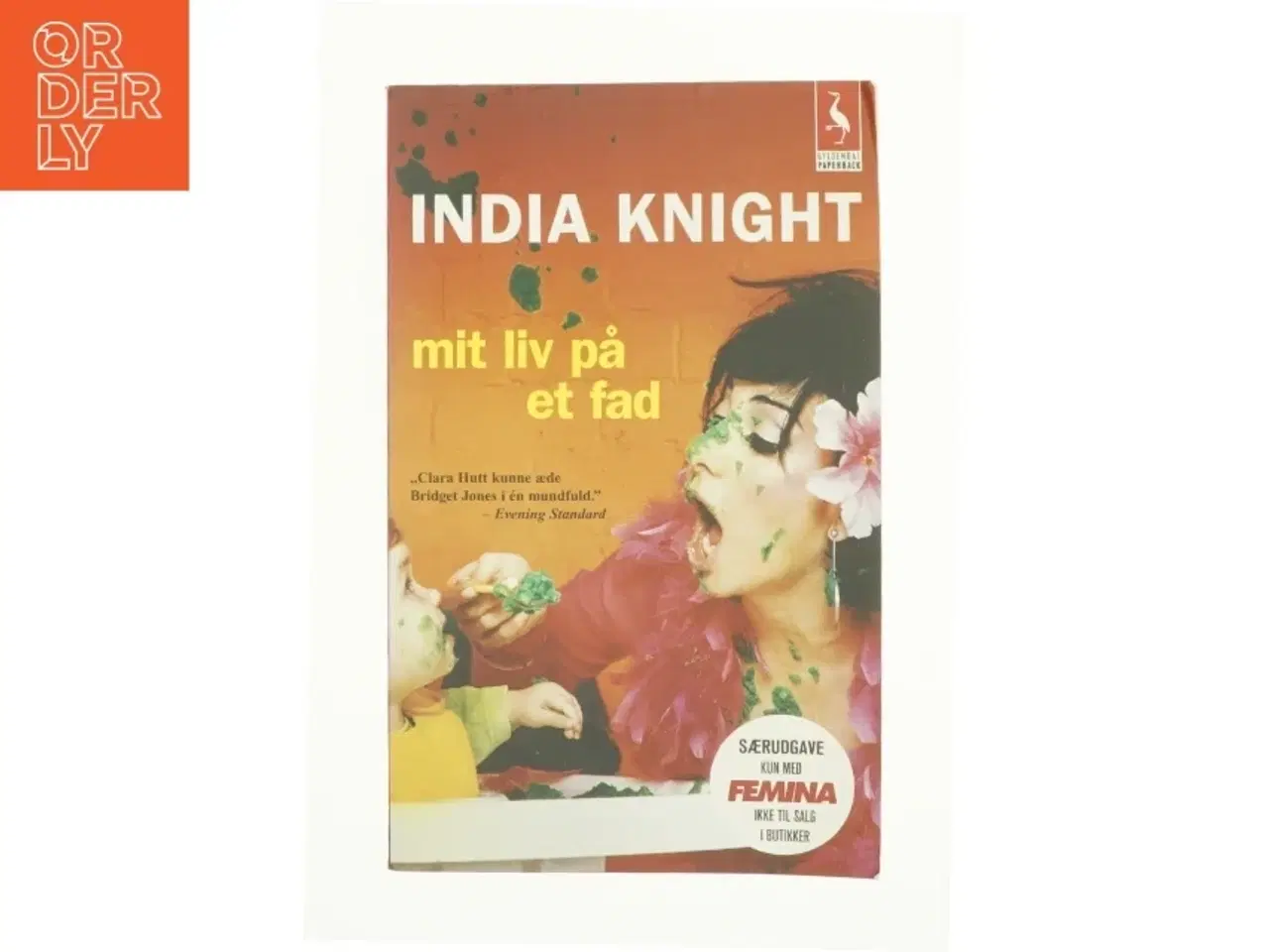 Billede 1 - Mit Liv På Et Fad af India Knight (Bog)