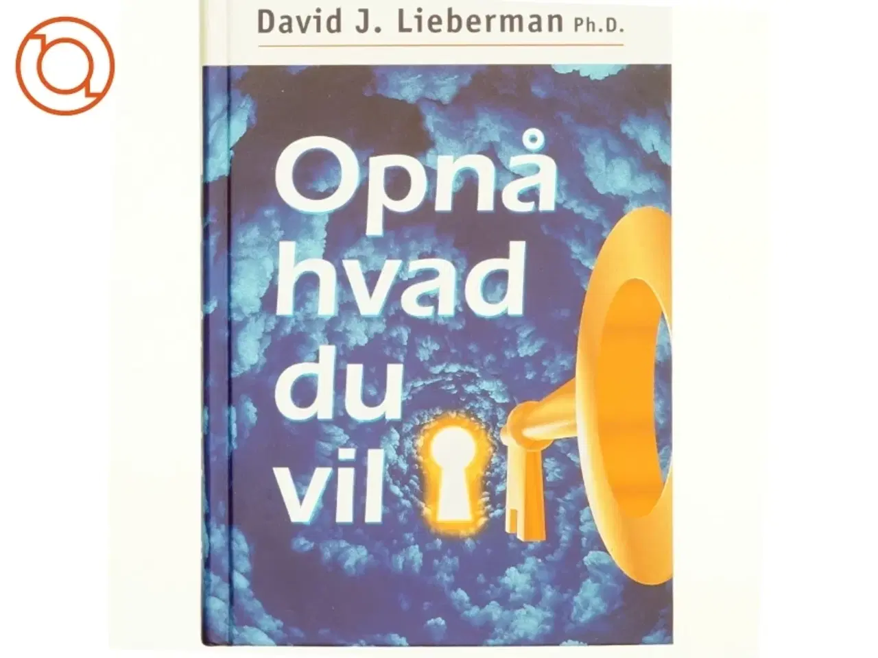 Billede 1 - Opnå hvad du vil af David J.Lieberman