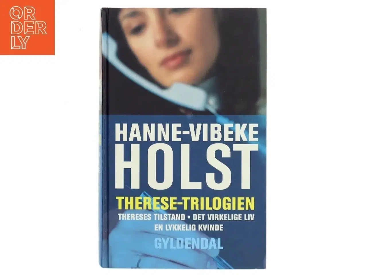 Billede 1 - Therese-Trilogien af Hanne-Vibeke Holst (Bog)