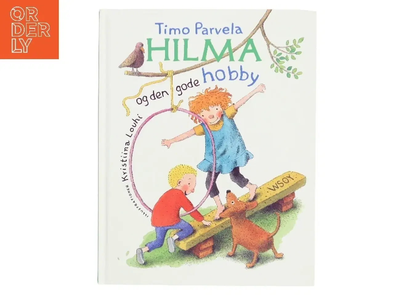 Billede 1 - Hilma og den gode hobby af Timo Parvela (Bog)