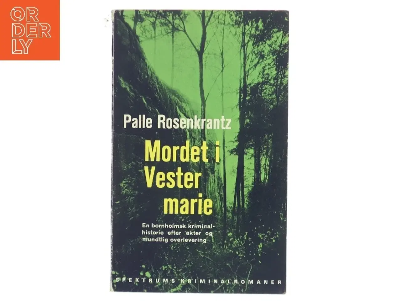 Billede 1 - Mordet i Vester Marie af Palle Rosenkrantz (Bog)