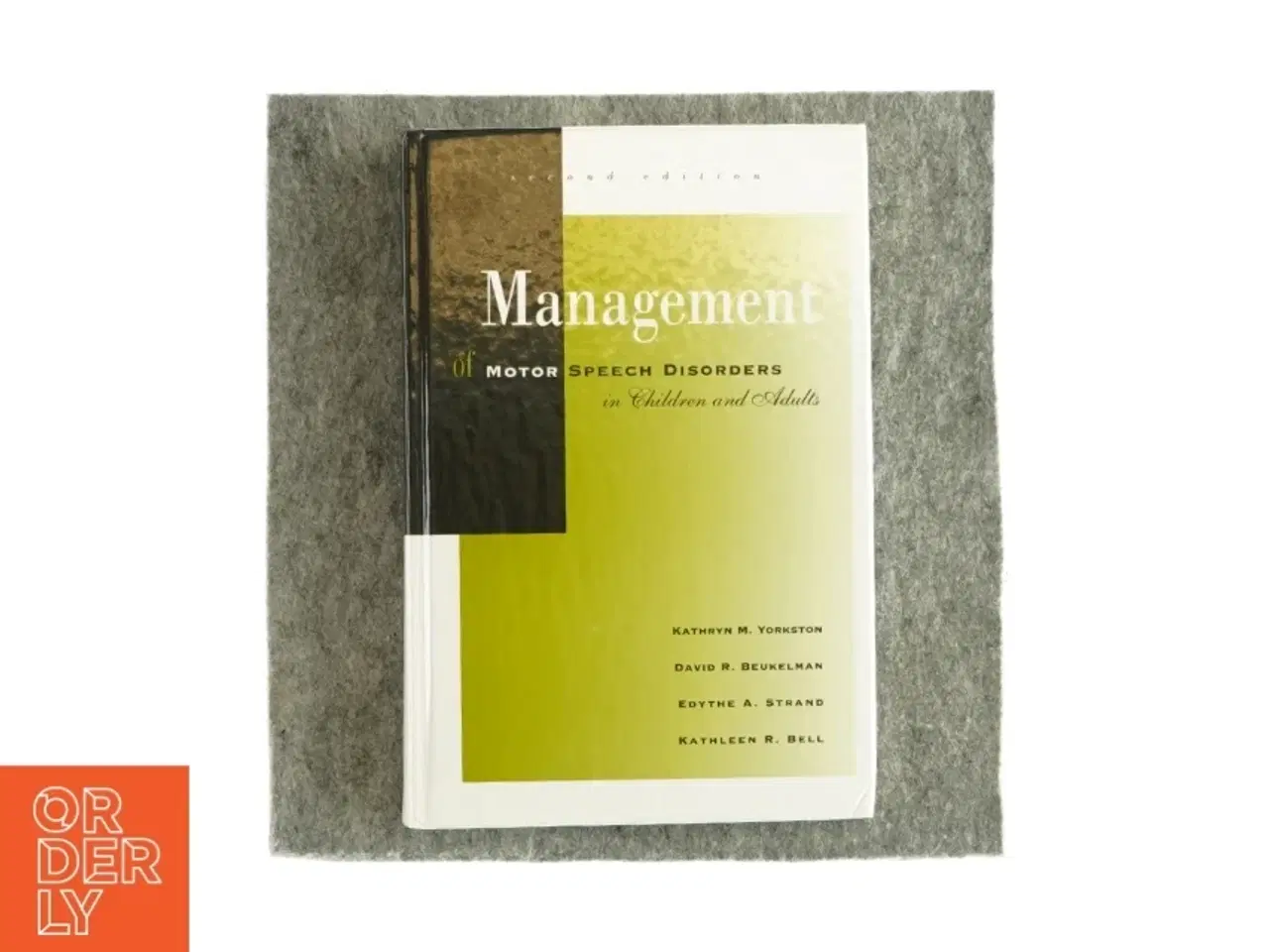 Billede 1 - Management of  motor speech disorders in children and adults (Bog)