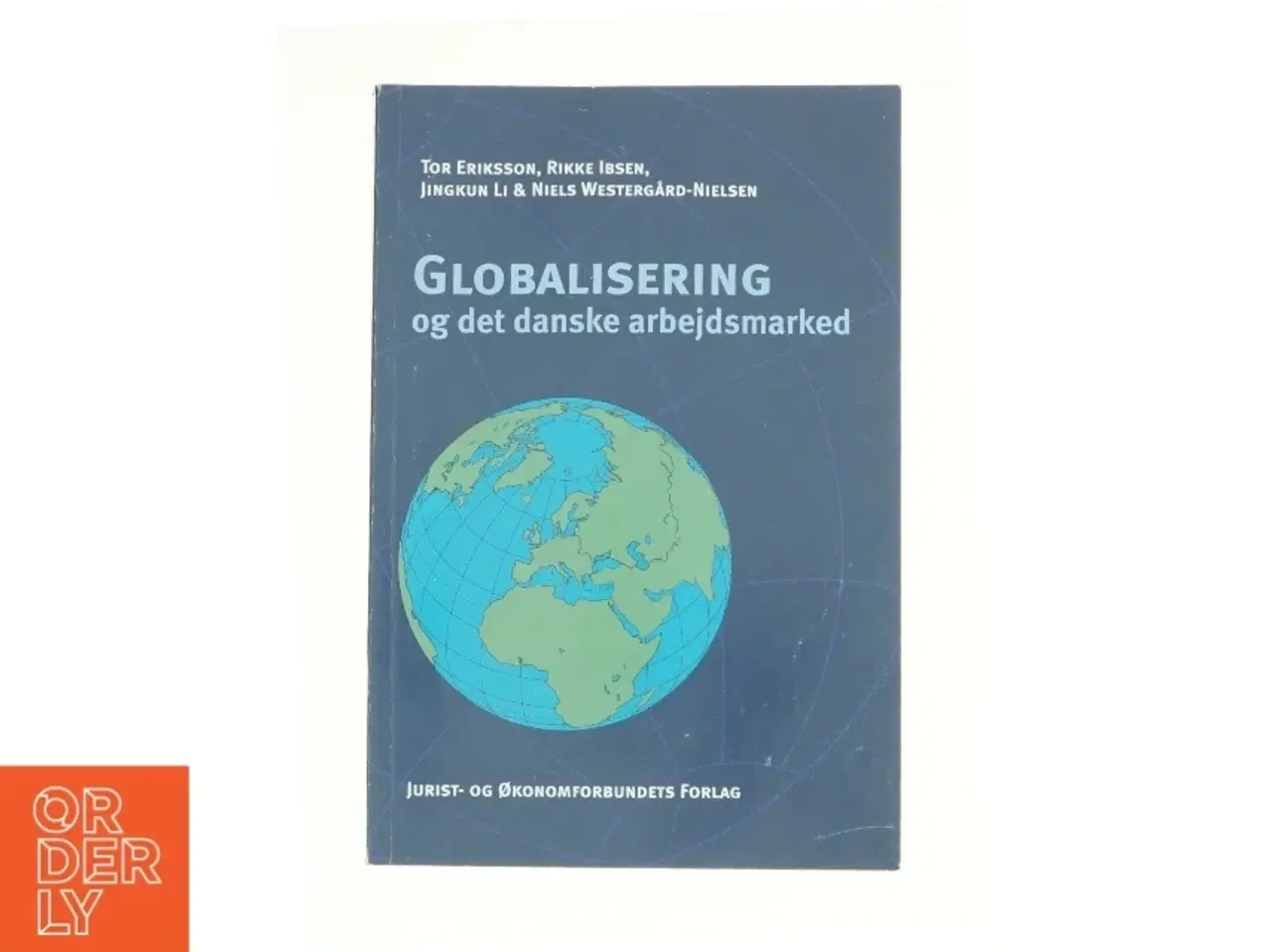 Billede 1 - Globalisering og det danske arbejdsmarked  fra Bog