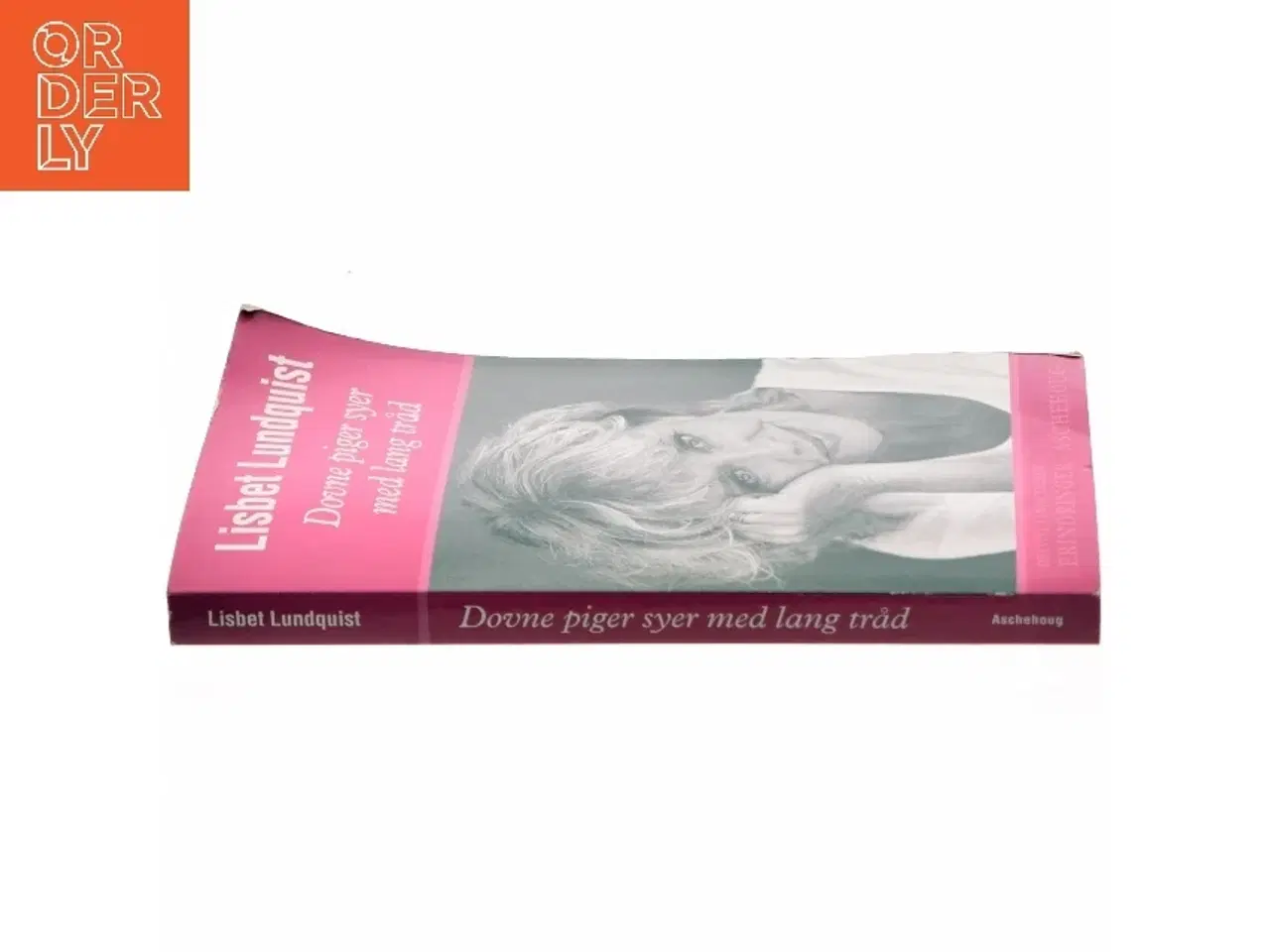 Billede 2 - Dovne piger syer med lang tråd af Lisbet Lundquist (Bog)