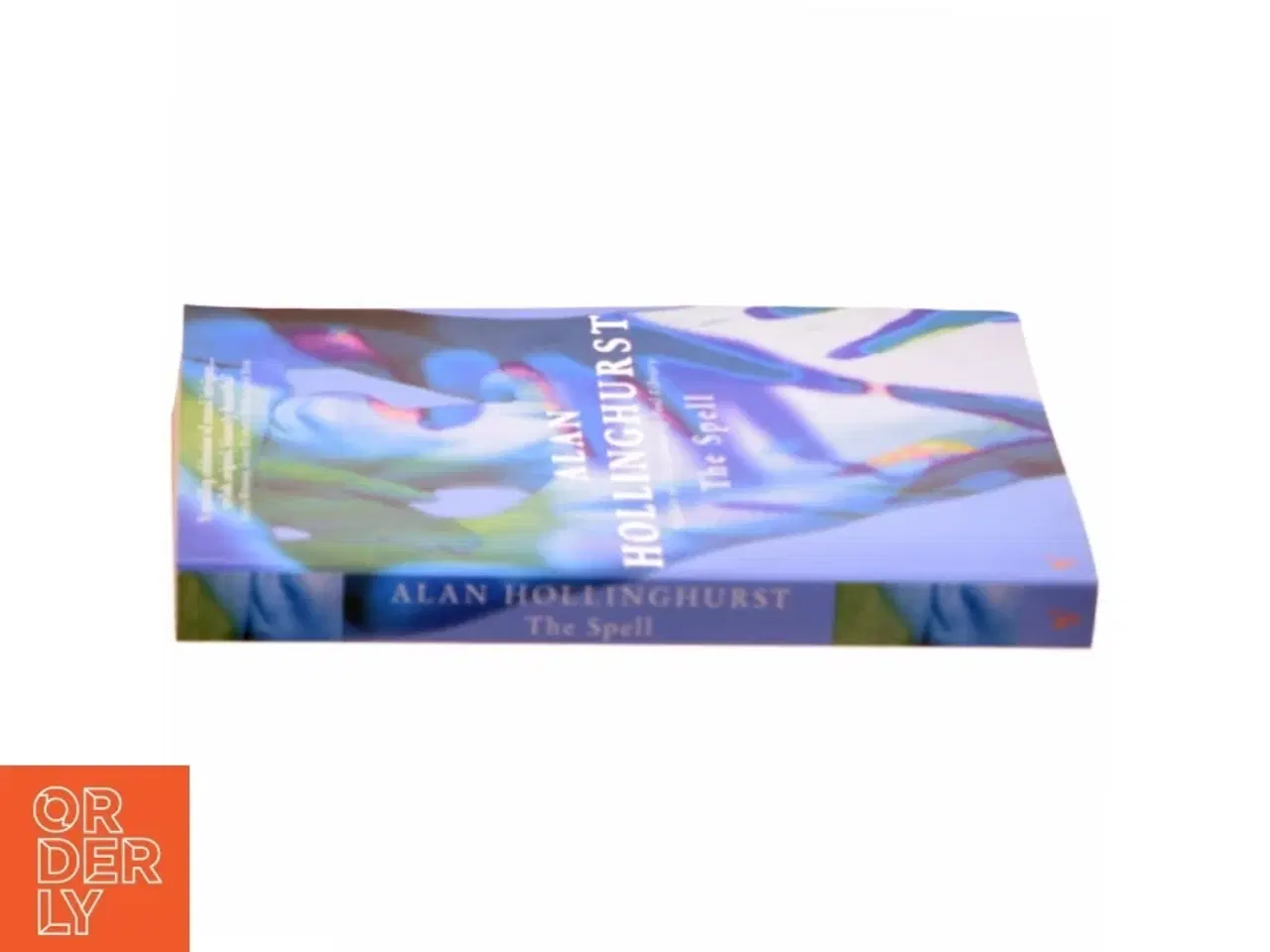 Billede 2 - The spell (Bog) af Alan Hollinghurst