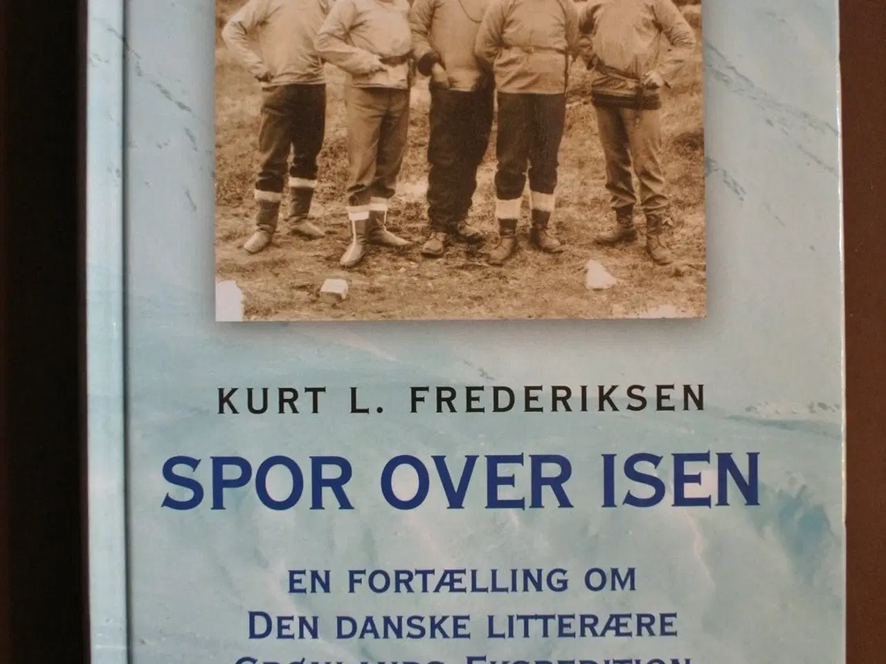 Billede 1 - spor over isen , af kurt l. frederiksen, emne: his