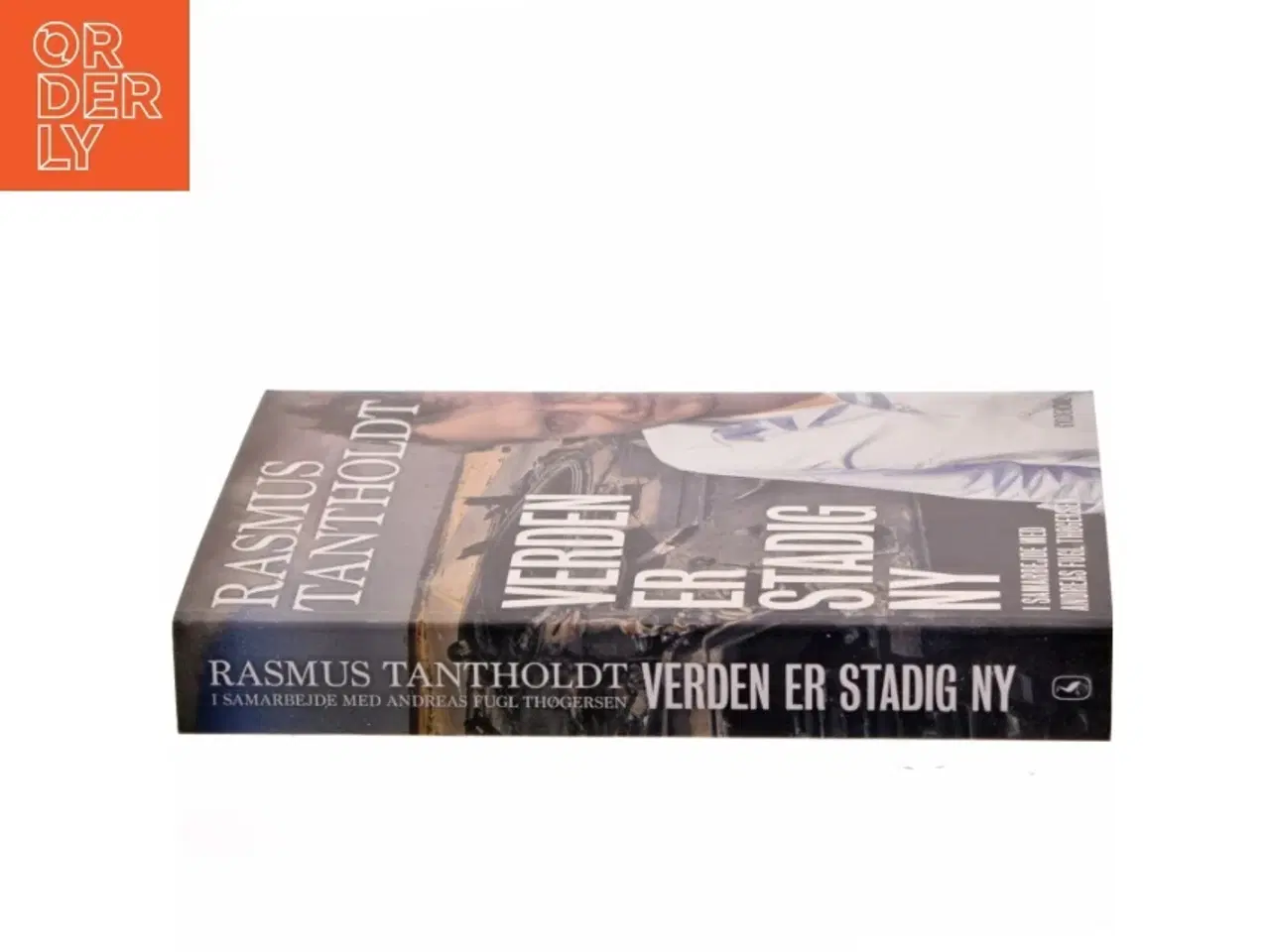 Billede 2 - Verden er stadig ny af Rasmus Tantholdt (f. 1973) (Bog)
