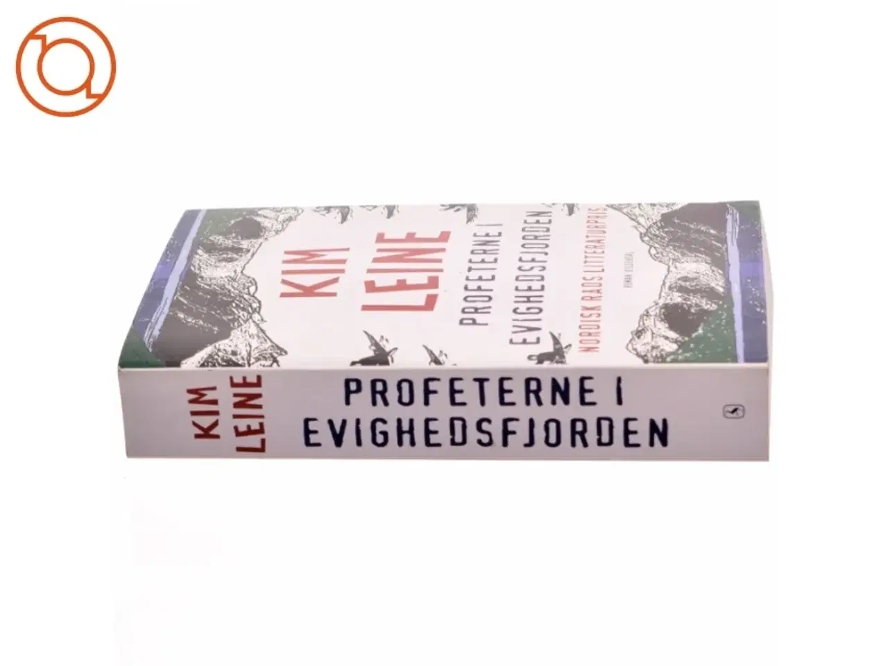 Billede 2 - Profeterne i Evighedsfjorden : roman af Kim Leine (Bog)