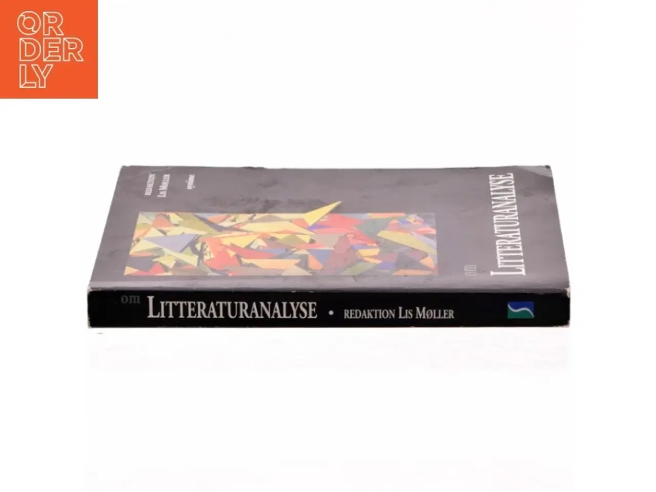 Billede 2 - Om litteraturanalyse af Lis Møller (f. 1955) (Bog)