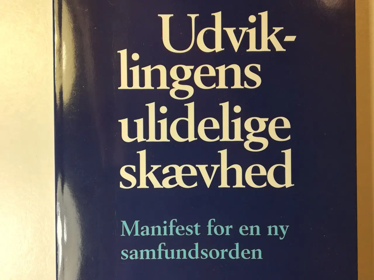 Billede 1 - Udviklingens ulidelige skævhed, af Niels I. Meyer