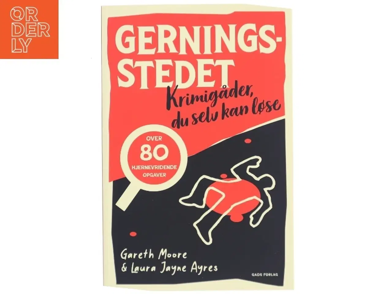 Billede 1 - Gerningsstedet : krimigåder, du selv kan løse af Gareth Moore (Bog)