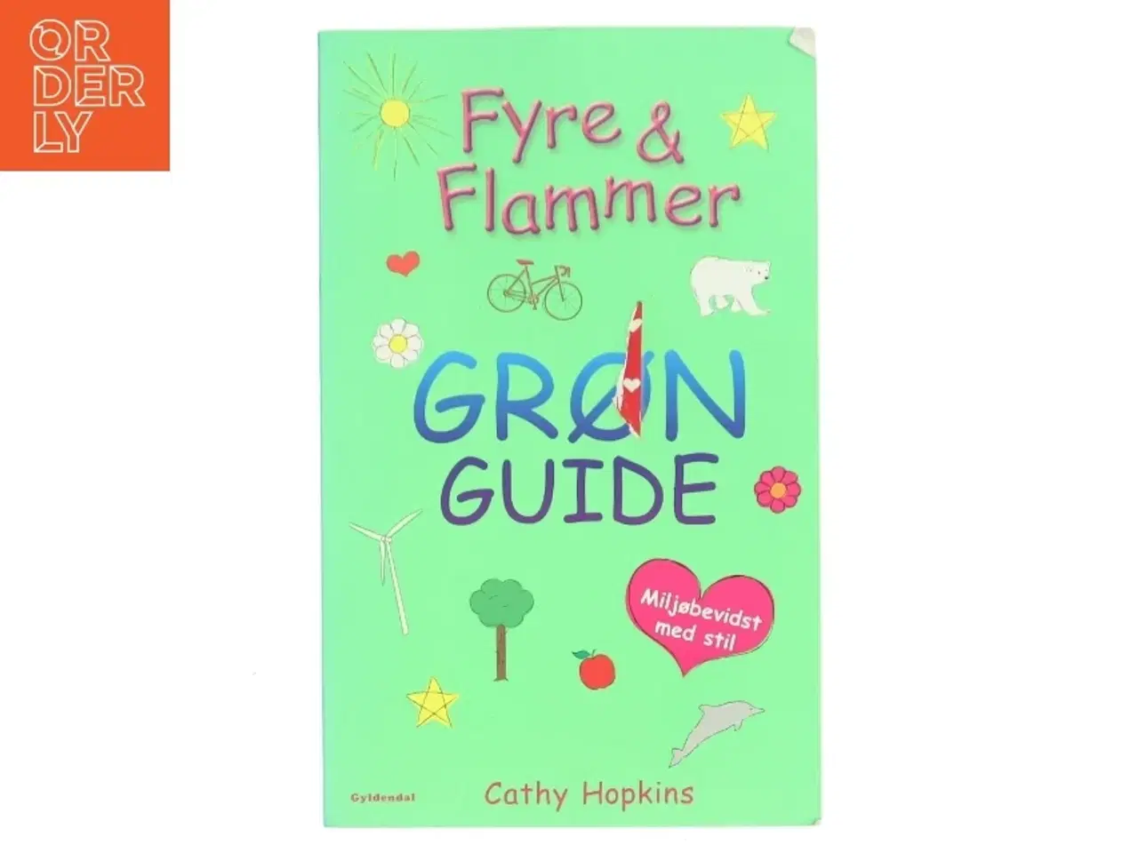 Billede 1 - Fyre & Flammer, Grøns guide af Cathy Hopkins (Bog)