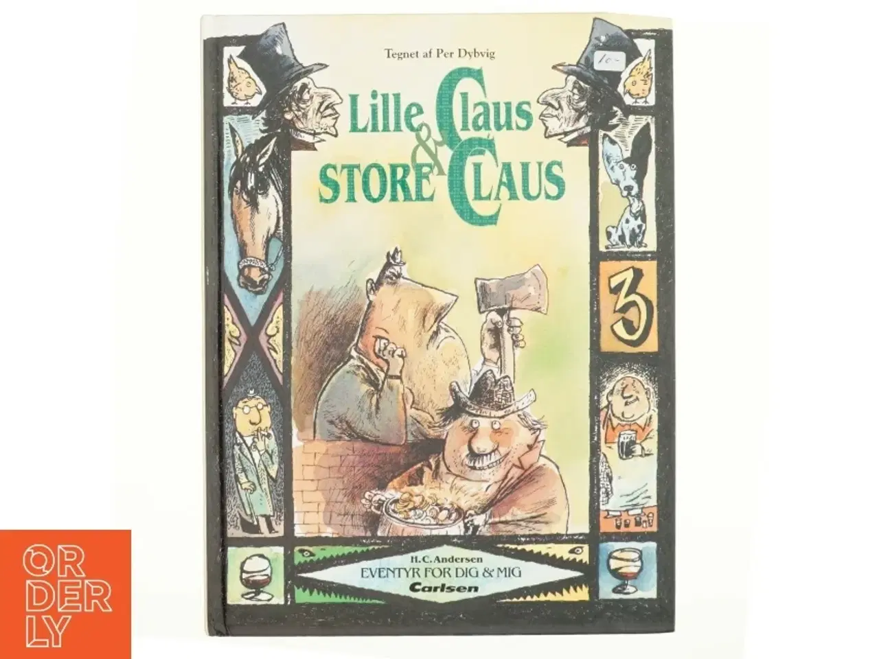 Billede 1 - Lille Claus og store Claus af H. C. Andersen (Bog)