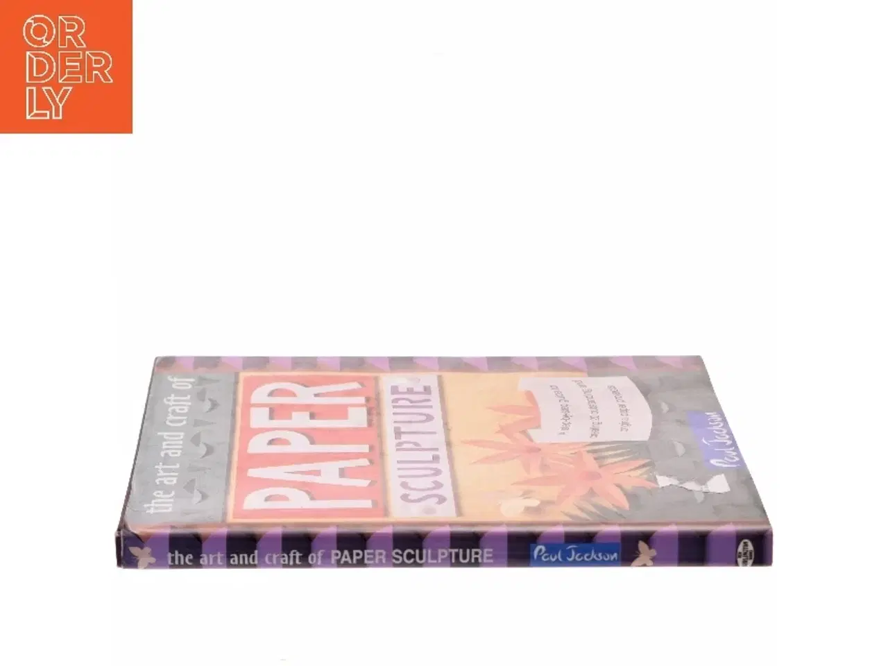 Billede 2 - The Art and Craft of Paper Sculpture af Paul Jackson (Bog)