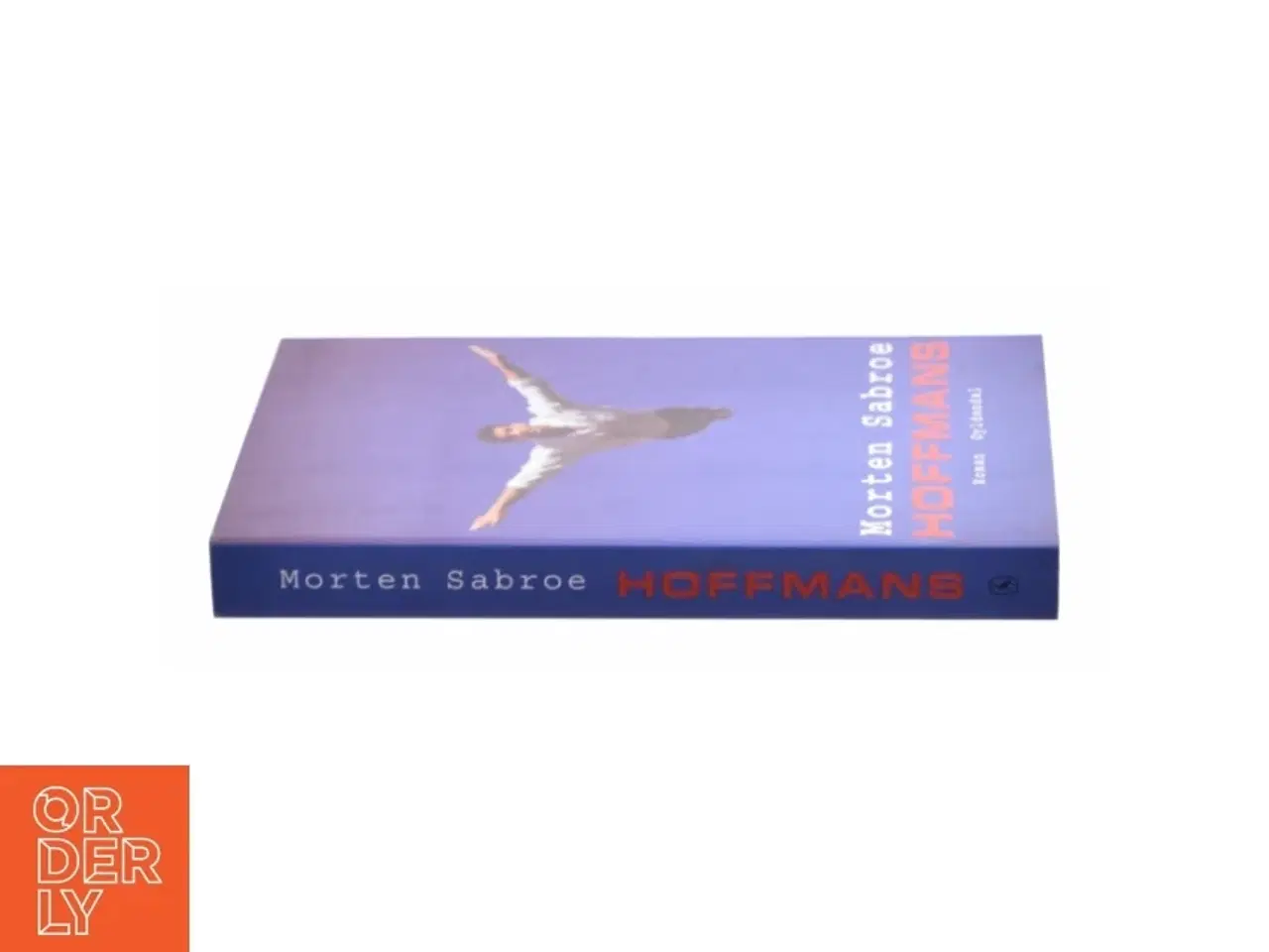 Billede 2 - Hoffmans : roman af Morten Sabroe (Bog)