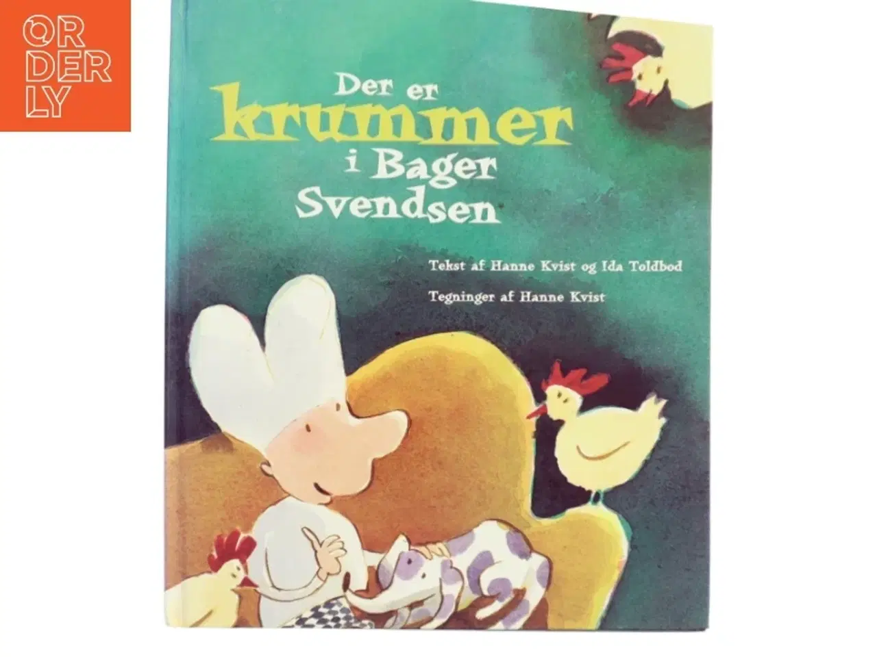 Billede 1 - Der er krummer i Bager Svendsen af Hanne Kvist (Bog)